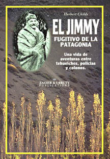 El Jimmy, fugitivo de la Patagonia